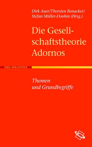 Buchcover Die Gesellschaftstheorie Adornos  | EAN 9783534189731 | ISBN 3-534-18973-6 | ISBN 978-3-534-18973-1
