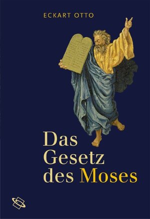 Buchcover Das Gesetz des Mose | Eckart Otto | EAN 9783534202713 | ISBN 3-534-20271-6 | ISBN 978-3-534-20271-3