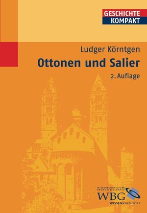 Buchcover Ottonen und Salier | Ludger Körntgen | EAN 9783534213528 | ISBN 3-534-21352-1 | ISBN 978-3-534-21352-8