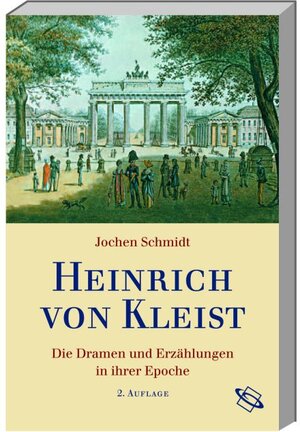 Buchcover Heinrich von Kleist | Jochen Schmidt | EAN 9783534222537 | ISBN 3-534-22253-9 | ISBN 978-3-534-22253-7