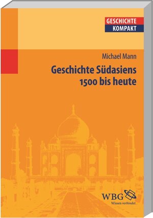 Buchcover Geschichte Südasiens | Michael Mann | EAN 9783534228645 | ISBN 3-534-22864-2 | ISBN 978-3-534-22864-5