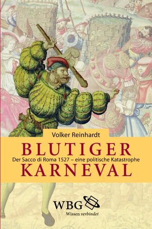 Buchcover Blutiger Karneval | Volker Reinhardt | EAN 9783534232819 | ISBN 3-534-23281-X | ISBN 978-3-534-23281-9