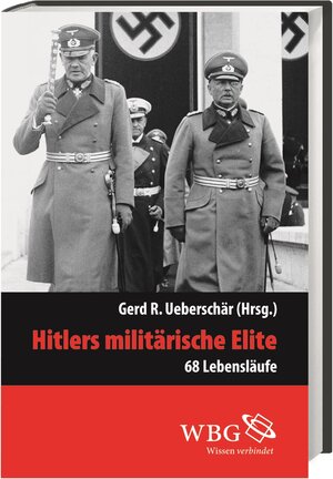 Buchcover Hitlers militärische Elite | EAN 9783534239801 | ISBN 3-534-23980-6 | ISBN 978-3-534-23980-1