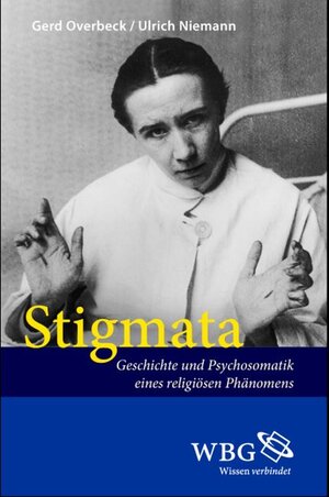Buchcover Stigmata | Gerd Overbeck | EAN 9783534248667 | ISBN 3-534-24866-X | ISBN 978-3-534-24866-7