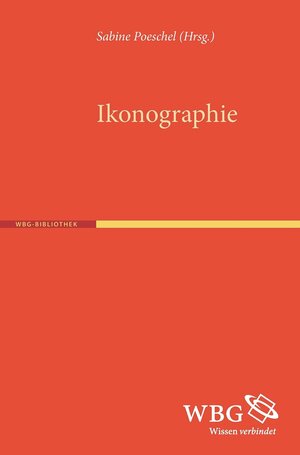 Buchcover Ikonographie  | EAN 9783534265459 | ISBN 3-534-26545-9 | ISBN 978-3-534-26545-9