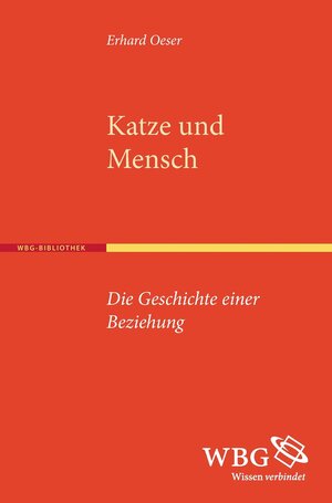 Buchcover Oeser, Katze und Mensch | Erhard Oeser | EAN 9783534269235 | ISBN 3-534-26923-3 | ISBN 978-3-534-26923-5
