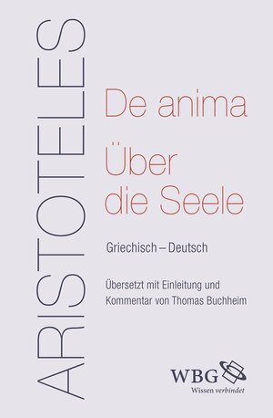 Buchcover De anima - Über die Seele | Aristoteles | EAN 9783534269679 | ISBN 3-534-26967-5 | ISBN 978-3-534-26967-9