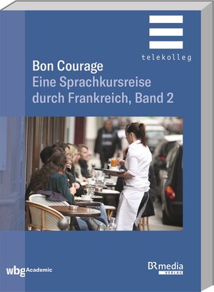 Buchcover Bon Courage - Band 2  | EAN 9783534271955 | ISBN 3-534-27195-5 | ISBN 978-3-534-27195-5