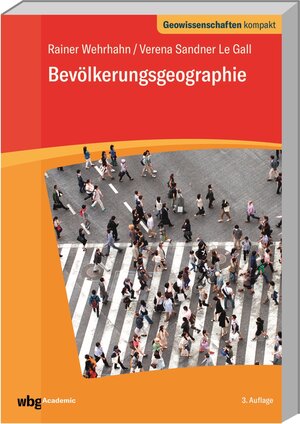 Buchcover Bevölkerungsgeographie | Rainer Wehrhahn | EAN 9783534272082 | ISBN 3-534-27208-0 | ISBN 978-3-534-27208-2