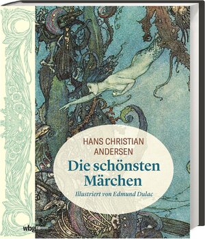 Buchcover Hans Christian Andersen: Die schönsten Märchen  | EAN 9783534274208 | ISBN 3-534-27420-2 | ISBN 978-3-534-27420-8