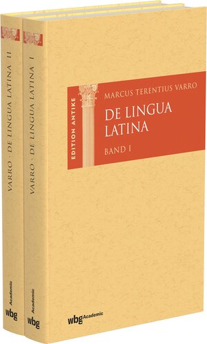 Buchcover Marcus Terentius Varro: De Lingua Latina | Marcus Varro | EAN 9783534276530 | ISBN 3-534-27653-1 | ISBN 978-3-534-27653-0