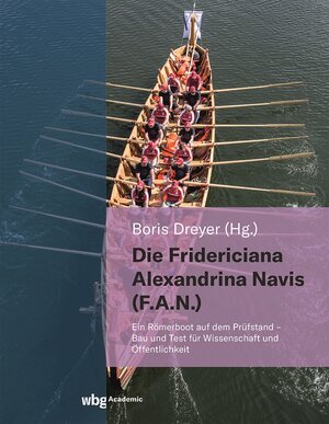 Buchcover Die Fridericiana Alexandrina Navis (F.A.N.)  | EAN 9783534406685 | ISBN 3-534-40668-0 | ISBN 978-3-534-40668-5