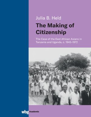 Buchcover The Making of Citizenship | Julia Barbara Held | EAN 9783534407125 | ISBN 3-534-40712-1 | ISBN 978-3-534-40712-5