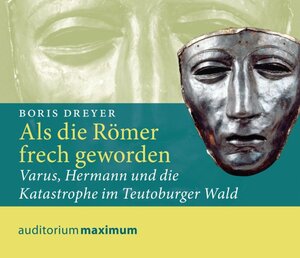 Buchcover Als die Römer frech geworden | Boris Dreyer | EAN 9783534594016 | ISBN 3-534-59401-0 | ISBN 978-3-534-59401-6