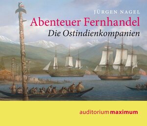 Buchcover Abenteuer Fernhandel | Jürgen G Nagel | EAN 9783534600502 | ISBN 3-534-60050-9 | ISBN 978-3-534-60050-2