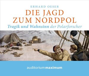 Buchcover Die Jagd zum Nordpol | Erhard Oeser | EAN 9783534600595 | ISBN 3-534-60059-2 | ISBN 978-3-534-60059-5