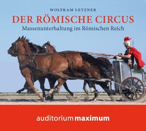 Buchcover Der römische Circus | Wolfram Letzner | EAN 9783534601349 | ISBN 3-534-60134-3 | ISBN 978-3-534-60134-9