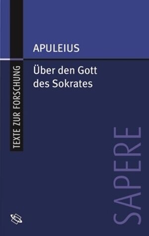 Buchcover Über den Gott des Sokrates | Apuleius | EAN 9783534700615 | ISBN 3-534-70061-9 | ISBN 978-3-534-70061-5