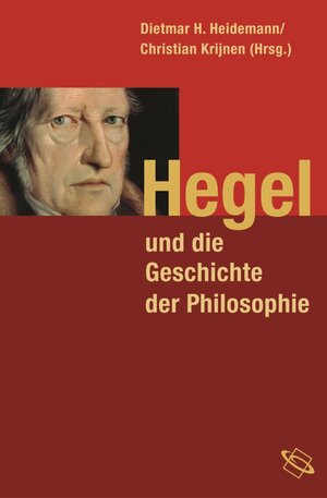 Buchcover Hegel und die Geschichte der Philosophie  | EAN 9783534702954 | ISBN 3-534-70295-6 | ISBN 978-3-534-70295-4