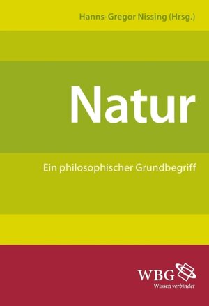 Buchcover Natur  | EAN 9783534711604 | ISBN 3-534-71160-2 | ISBN 978-3-534-71160-4