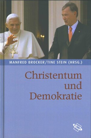 Buchcover Christentum und Demokratie  | EAN 9783534712700 | ISBN 3-534-71270-6 | ISBN 978-3-534-71270-0