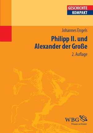 Buchcover Engels, Philipp II. und Ale... | Kai Brodersen | EAN 9783534723355 | ISBN 3-534-72335-X | ISBN 978-3-534-72335-5