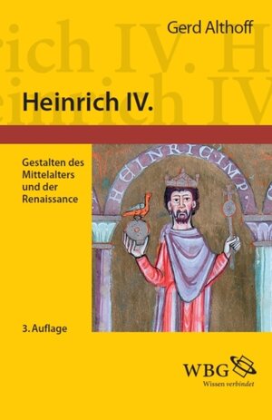 Buchcover Althoff, Heinrich IV. | Gerd Althoff | EAN 9783534726530 | ISBN 3-534-72653-7 | ISBN 978-3-534-72653-0