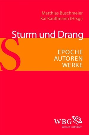 Buchcover Sturm und Drang | Johannes F. Lehmann | EAN 9783534727391 | ISBN 3-534-72739-8 | ISBN 978-3-534-72739-1