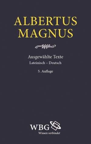 Buchcover Ausgewählte Werke | Albertus Magnus | EAN 9783534730636 | ISBN 3-534-73063-1 | ISBN 978-3-534-73063-6