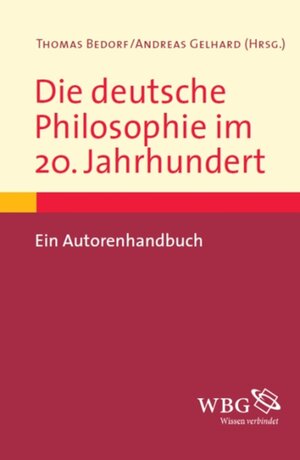 Buchcover Die deutsche Philosophie im 20. Jahrhundert  | EAN 9783534731183 | ISBN 3-534-73118-2 | ISBN 978-3-534-73118-3