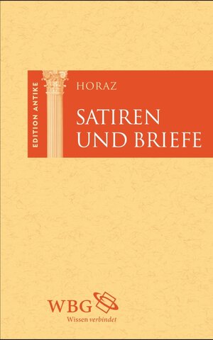 Buchcover Satiren und Briefe | Horaz | EAN 9783534732715 | ISBN 3-534-73271-5 | ISBN 978-3-534-73271-5