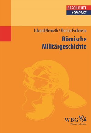 Buchcover Nemeth/Fodorean, Römische M... | Florian Fodorean | EAN 9783534735679 | ISBN 3-534-73567-6 | ISBN 978-3-534-73567-9