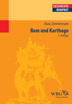 Buchcover Rom und Karthago | Klaus Zimmermann | EAN 9783534737529 | ISBN 3-534-73752-0 | ISBN 978-3-534-73752-9
