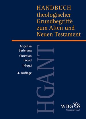 Buchcover Handbuch theologischer Grundbegriffe zum Alten und Neuen Testament (HGANT) | Joachim Kügler | EAN 9783534738892 | ISBN 3-534-73889-6 | ISBN 978-3-534-73889-2