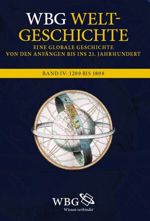 Buchcover WBG Weltgeschichte. Eine globale Geschichte von den Anfängen bis ins 21. Jahrhundert  | EAN 9783534739172 | ISBN 3-534-73917-5 | ISBN 978-3-534-73917-2