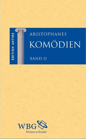 Buchcover Komödien | Aristophanes | EAN 9783534741823 | ISBN 3-534-74182-X | ISBN 978-3-534-74182-3