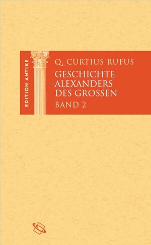 Buchcover Geschichte Alexanders des Großen | Curtius Rufus | EAN 9783534742660 | ISBN 3-534-74266-4 | ISBN 978-3-534-74266-0