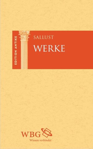 Buchcover Werke | Sallust | EAN 9783534742677 | ISBN 3-534-74267-2 | ISBN 978-3-534-74267-7