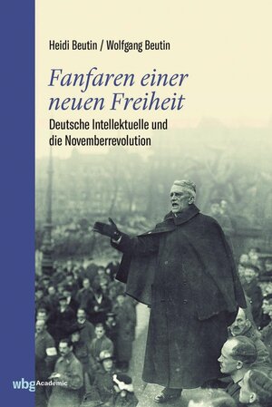 Buchcover Fanfaren einer neuen Freiheit | Heidi Beutin | EAN 9783534744077 | ISBN 3-534-74407-1 | ISBN 978-3-534-74407-7