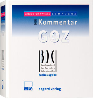 Buchcover DER Kommentar GOZ - BDK-Fachausgabe  | EAN 9783537547996 | ISBN 3-537-54799-4 | ISBN 978-3-537-54799-6