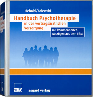 Buchcover Handbuch Psychotherapie in der vertragsärztlichen Versorgung | Rolf Liebold | EAN 9783537553997 | ISBN 3-537-55399-4 | ISBN 978-3-537-55399-7