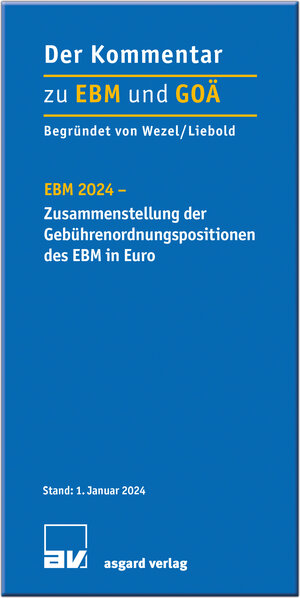 Buchcover EBM 2024 - Zusammenstellung der Gebührenordnungspositionen des EBM in Euro | Helmut Wezel | EAN 9783537731258 | ISBN 3-537-73125-6 | ISBN 978-3-537-73125-8