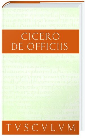 Buchcover De officiis | Cicero | EAN 9783538035133 | ISBN 3-538-03513-X | ISBN 978-3-538-03513-3