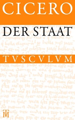 Buchcover Der Staat | Cicero | EAN 9783538035218 | ISBN 3-538-03521-0 | ISBN 978-3-538-03521-8