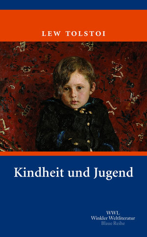 Buchcover Kindheit und Jugend | Lew N. Tolstoi | EAN 9783538063501 | ISBN 3-538-06350-8 | ISBN 978-3-538-06350-1