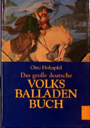Buchcover Das grosse deutsche Volksballadenbuch  | EAN 9783538068407 | ISBN 3-538-06840-2 | ISBN 978-3-538-06840-7