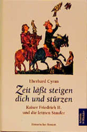 Buchcover Zeit lässt steigen Dich und stürzen | Eberhard Cyran | EAN 9783538070974 | ISBN 3-538-07097-0 | ISBN 978-3-538-07097-4