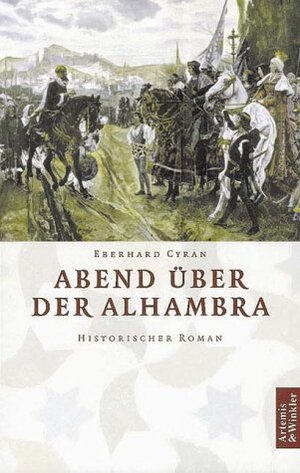 Buchcover Abend über der Alhambra | Eberhard Cyran | EAN 9783538071087 | ISBN 3-538-07108-X | ISBN 978-3-538-07108-7
