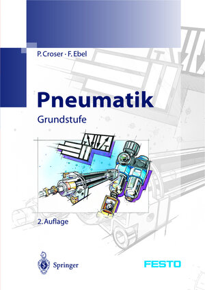 Pneumatik: Grundstufe (German Edition)