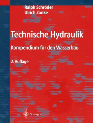 Buchcover Technische Hydraulik | Ralph C.M. Schröder | EAN 9783540000600 | ISBN 3-540-00060-7 | ISBN 978-3-540-00060-0